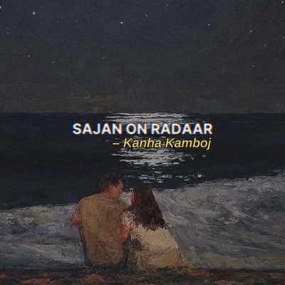 Sajan On Radaar - Single