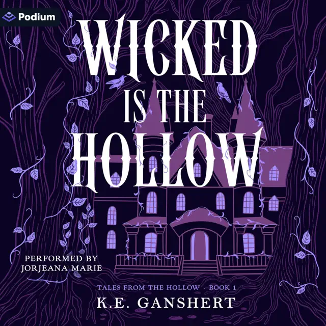 Wicked Is the Hollow: Tales from the Hollow, Book 1 (Unabridged)