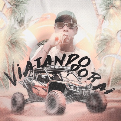 Viajando Por Aí (feat. Dj Serginho MPC) - Single