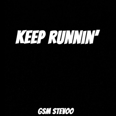 Keep Runnin' - Single