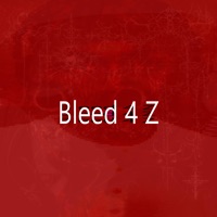 Bleed 4 Z - Z4Y4!!