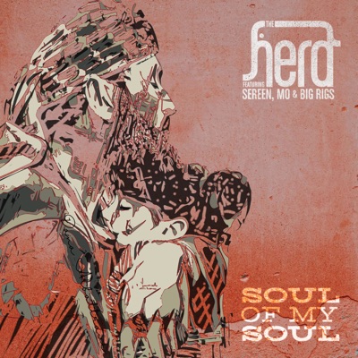 Soul of My Soul (feat. Sereen & Big Rigs) - Single