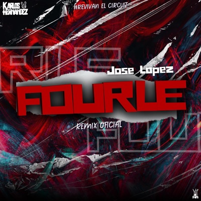 Fourle JL (José Lpz Remix) - Single