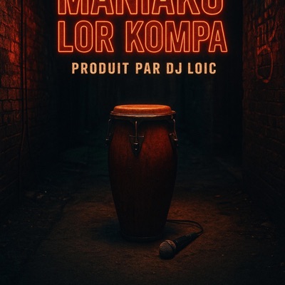 MANIAKO LOR KOMPA - Single