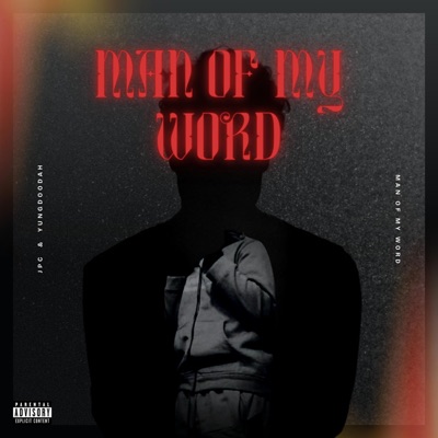 Man Of My Word - Single