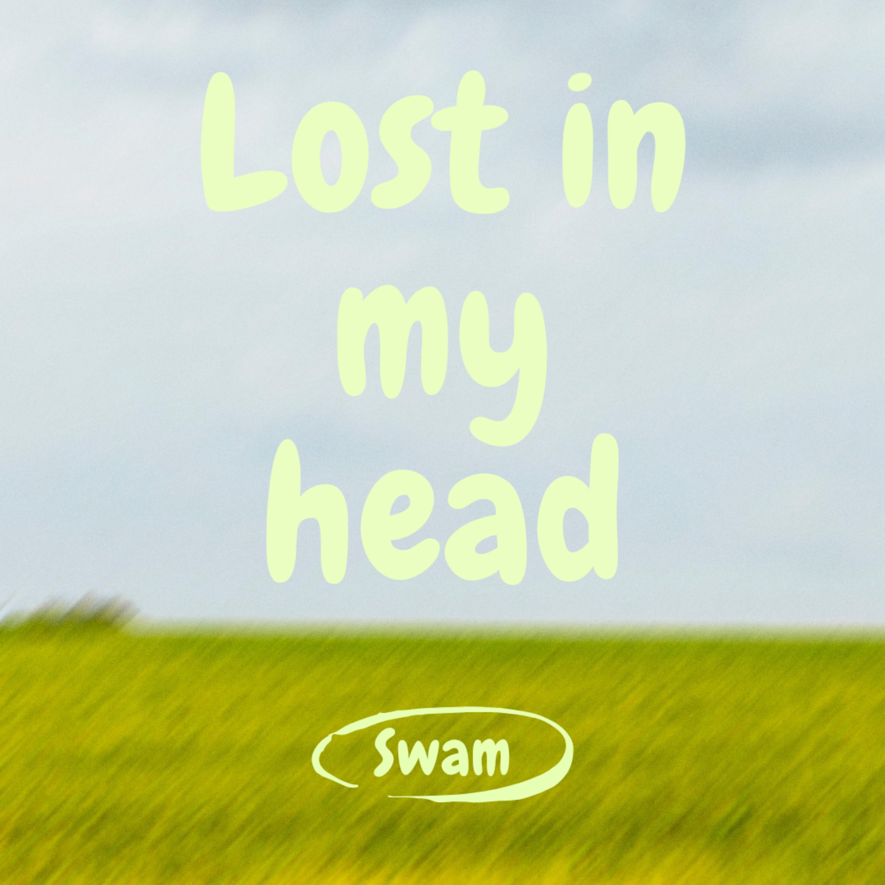 Lost in my head - Single