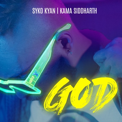 GOD (feat. KAMA SIDDHARTH) - Single