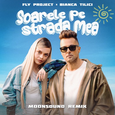 Soarele pe strada mea (Moonsound Remix) - Single