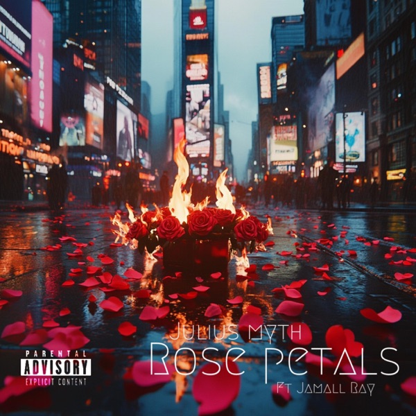 Rose Petals (feat. Jamall Ray)