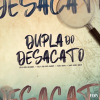 Dupla do Desacato - Single - DJ GS SHEIK, Dj Js do Mdp, MC GW & Mc Mr. Bim