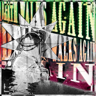 DEATH WALKS AGAIN - Single