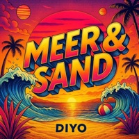 Meer & Sand (feat. Jøshi) - Single - diyo
