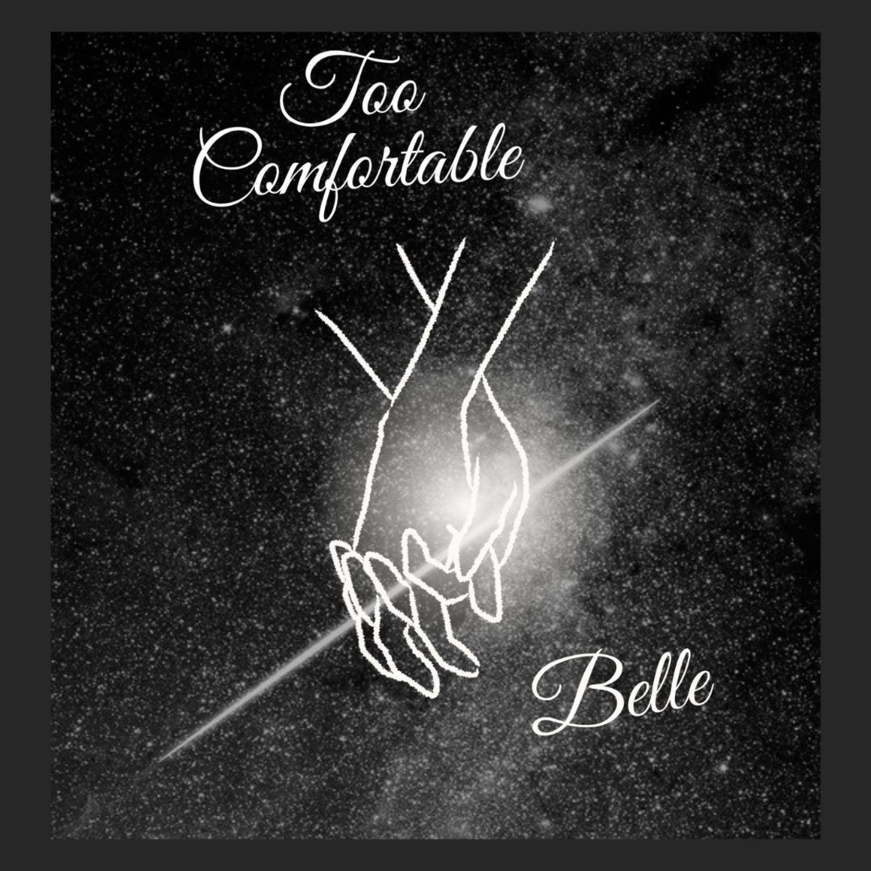 Too Comfortable - Single