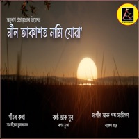 Neel Akashot Nami Juwa - Single - Rupam Bhuyan