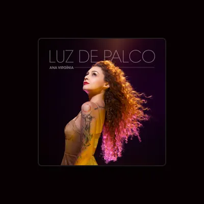 Listen to Ana Virgínia, watch music videos, read bio, see tour dates & more!