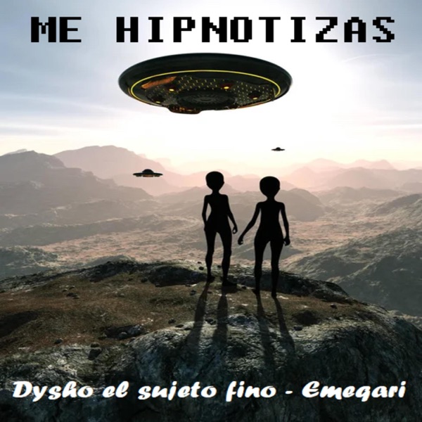 Me Hipnotizas