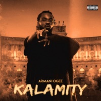 Kalamity - Single - Armani Ogee