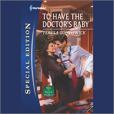 To Have the Doctor's Baby