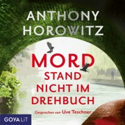 Mord stand nicht im Drehbuch. Hawthorne ermittelt (Band 4) - Anthony Horowitz