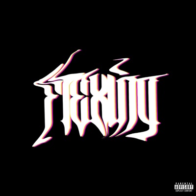 FLEXING - Single