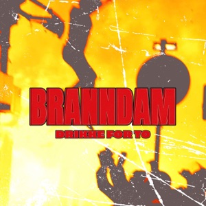 Drikke for To (Branndam 2025) [feat. Eley From LA]