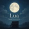 Lua - Marc Hanania lyrics
