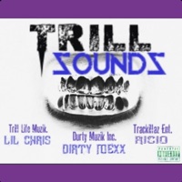 TRILL SOUNDS (feat. Dirty Mexx, Ricio & Lil Chris Tlm) - Single - Trill Life Muzik