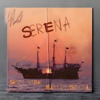 Serena - Single - Santi Vidal & Martín Souza