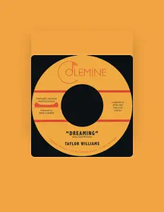 Taylor Williamsを聴いたり、ミュージックビデオを鑑賞したり、経歴やツアー日程などを確認したりしましょう！