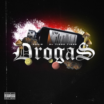 Drogas (feat. El Tigre Tigre) - Single