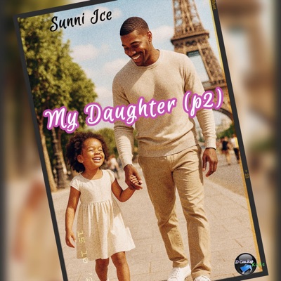 My Daughter (P2) - Single