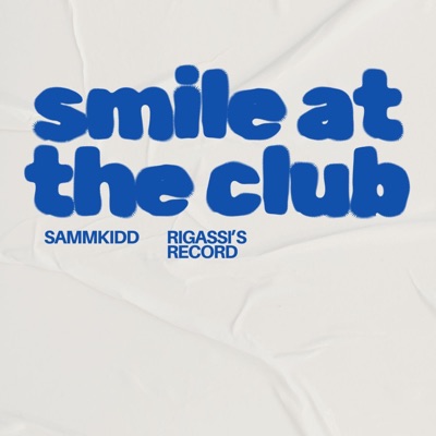 SMILE AT THE CLUB - Single