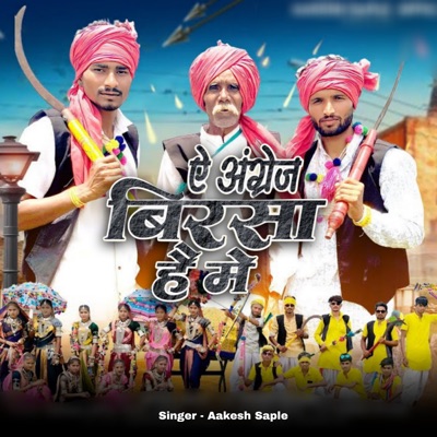 A Angrej Birsa Hai Ham - Single