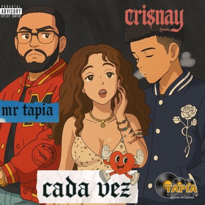 Cada Vez (feat. Mr Tapia & Creadores Inc Music) - Single