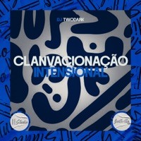 Clanvacionação Intensional - Single - DJ TwoDark