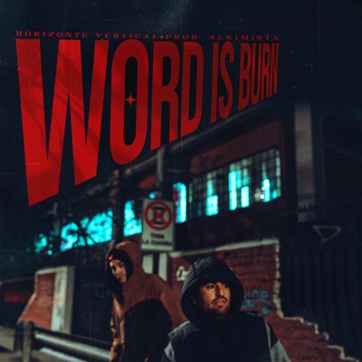 Word Is Burn - Single