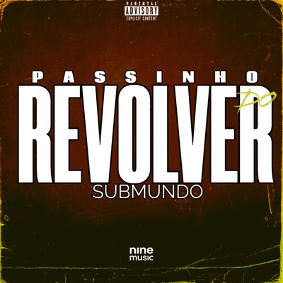 Passinho do Revolver Submundo - Single