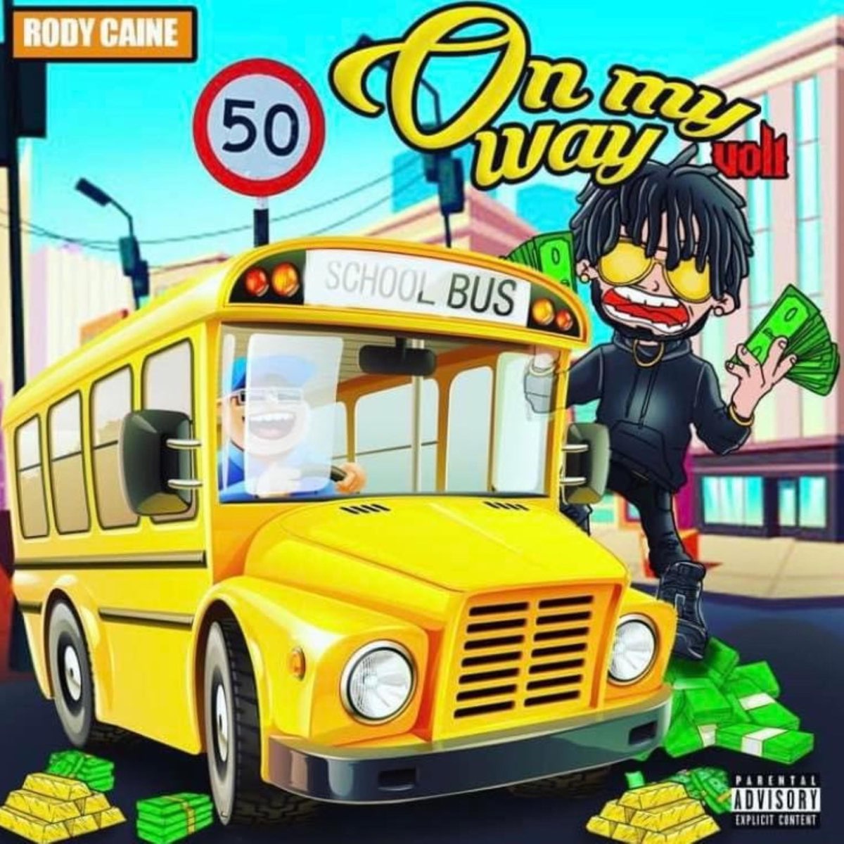 ‎On My Way:Vol1 - Album by Rody caine - Apple Music