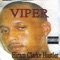 Dis N***a Here Will Kill Ya - Viper lyrics