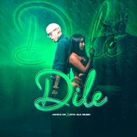Dile - Single - Javiko DK & Jota Ele Music