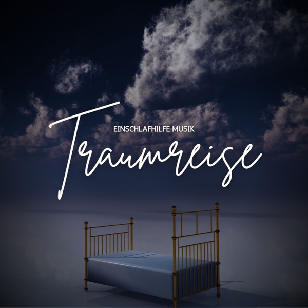 Traumreise: Einschlafhilfe Musik