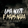 Uma Noite E Mais Nada - Single