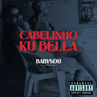 Cabelinho Ku Bella - Single