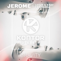 Gravity (feat. A Rose Jackson) - Single - Jerome, Lotus & Kray