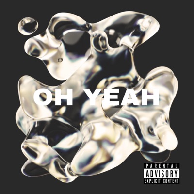 OH YEAH - Single