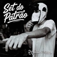 Set do Patrão - Single - DJ Jean Miller