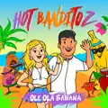 OLÉ OLA BANANA
