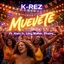 Muevete (feat. Alain Jr, Lexy Walter & Phaire) - Single