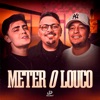 Michel Delgado Meter o Louco (feat. PH e Michel) Meter o Louco (feat. PH e Michel) - Single