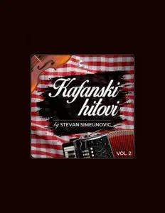 Listen to Kafanski hitovi vol. 2, watch music videos, read bio, see tour dates & more!